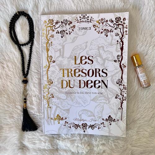 ✨ Tome 3 : Les trésors du deen